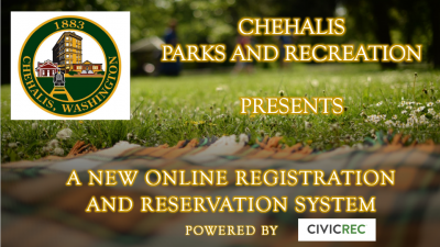 Chehalis Parks and Recreation New Online Registration system
